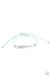 To Live, To Learn, To Love - Blue #B270