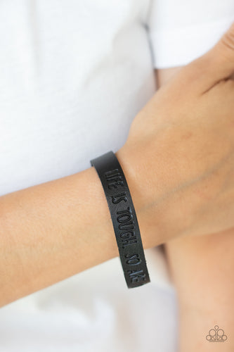 Life is Tough - Black #B268